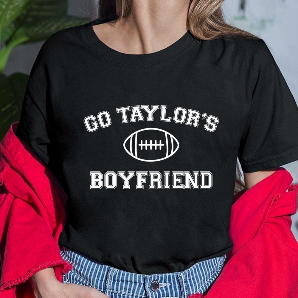Go Taylors Boyfriend Tshirt  Shirt